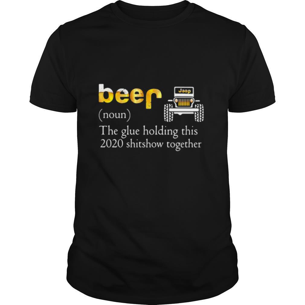 Car noun the glue holding this 2020 shitshow together shirt
