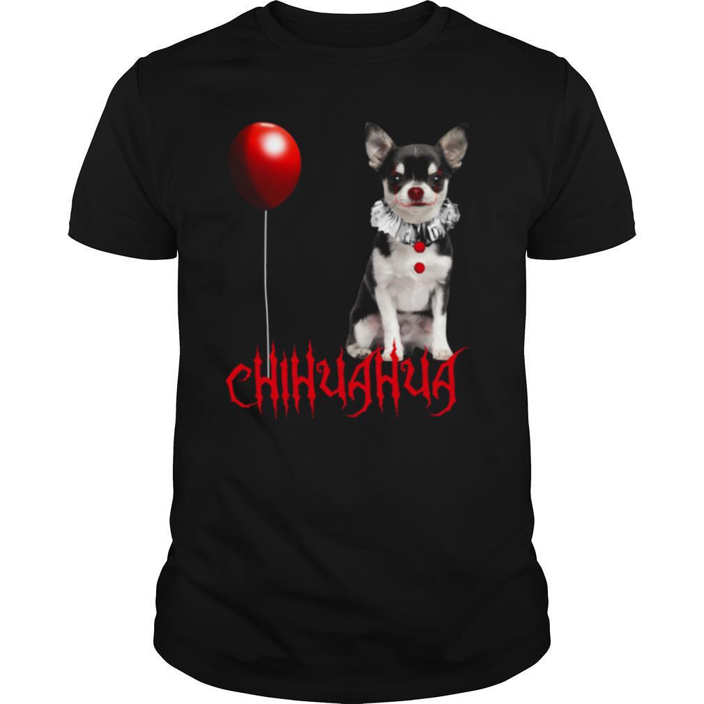 Chihuahua Dog Pennywise Halloween shirt