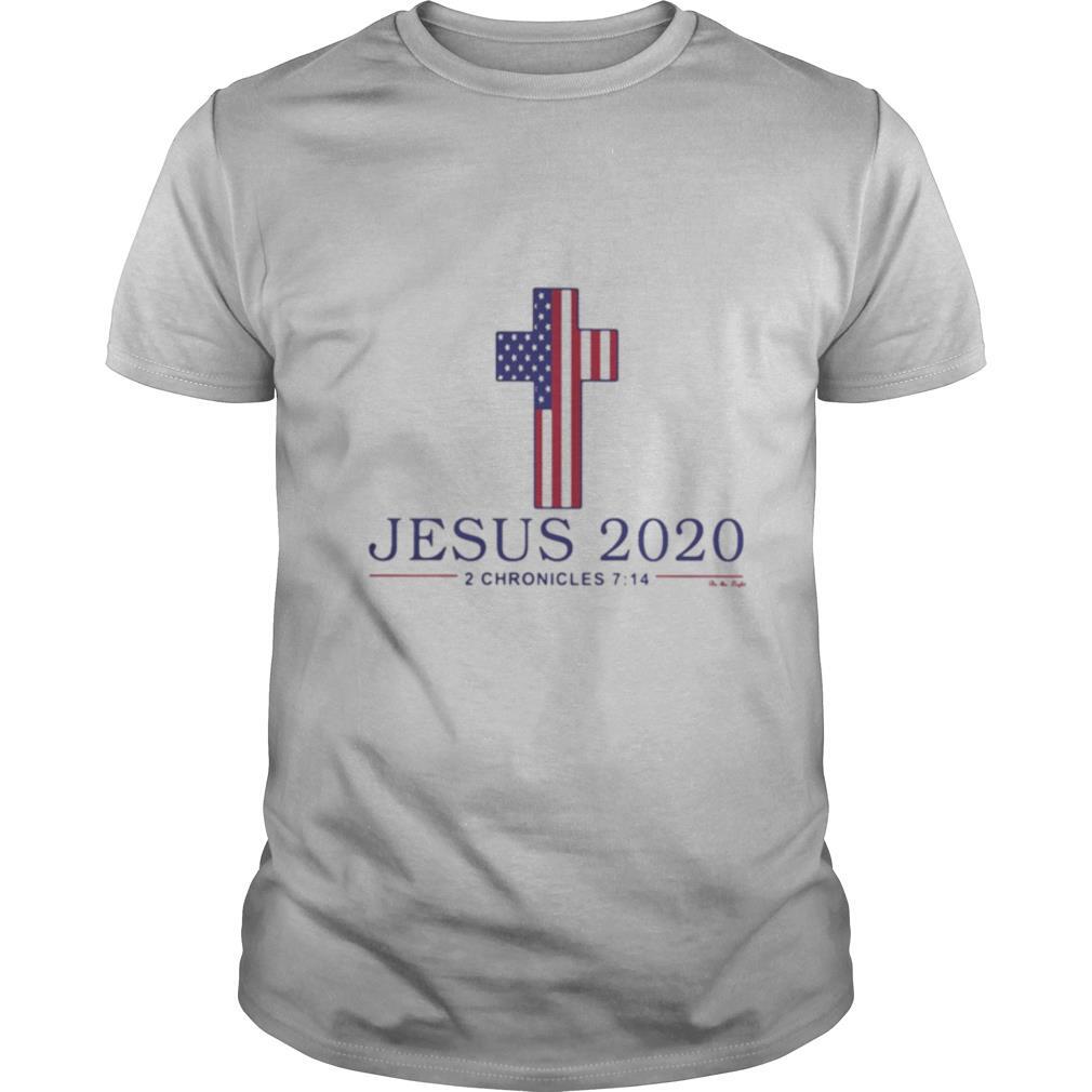 Jesus 2020 2 chronicles 7 14 America flag shirt