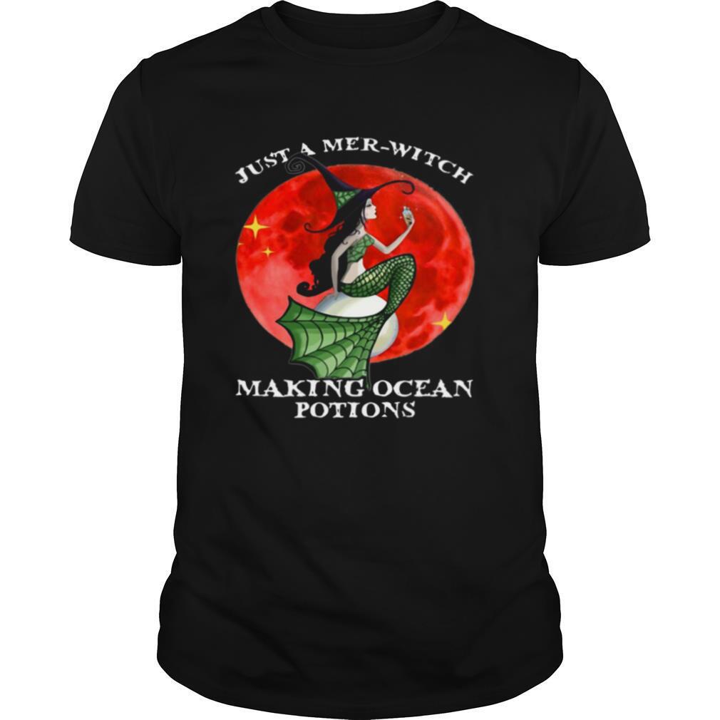 Mermaid Just A Mer Witch Making Ocean Potions Halloween shirt