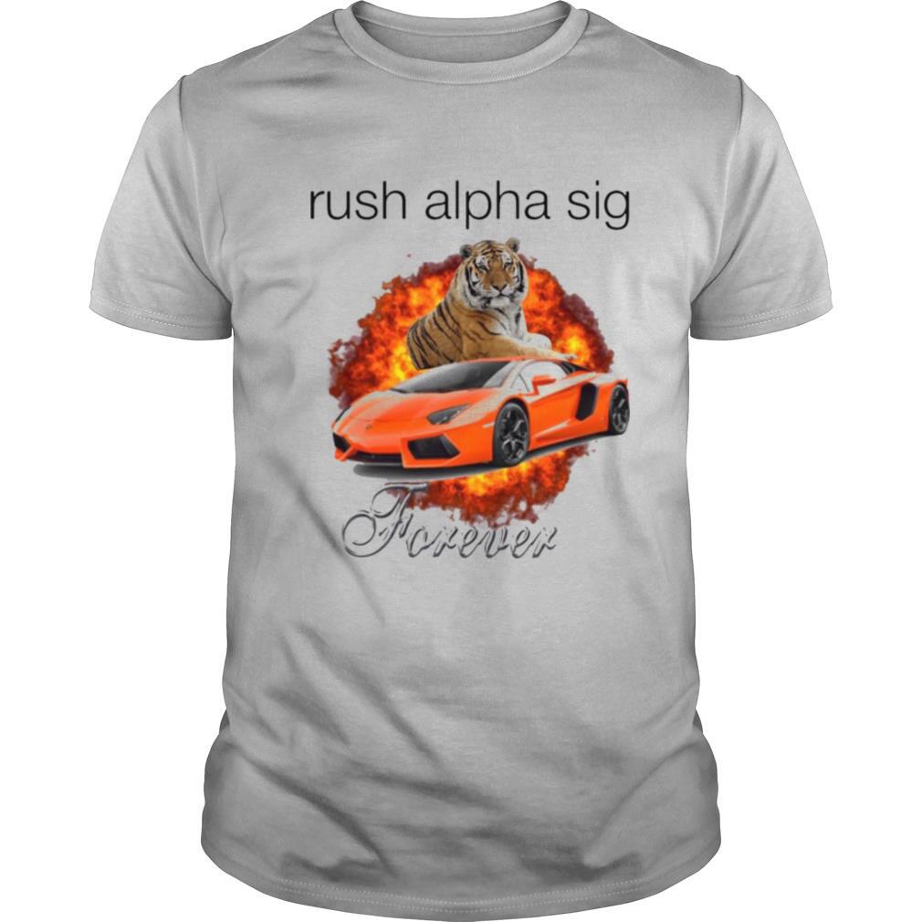Tigger And Lamborghini Rush Alpha Sig Forever shirt