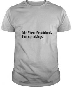 Mr Vice President I’m Speaking Debate Quote shirt