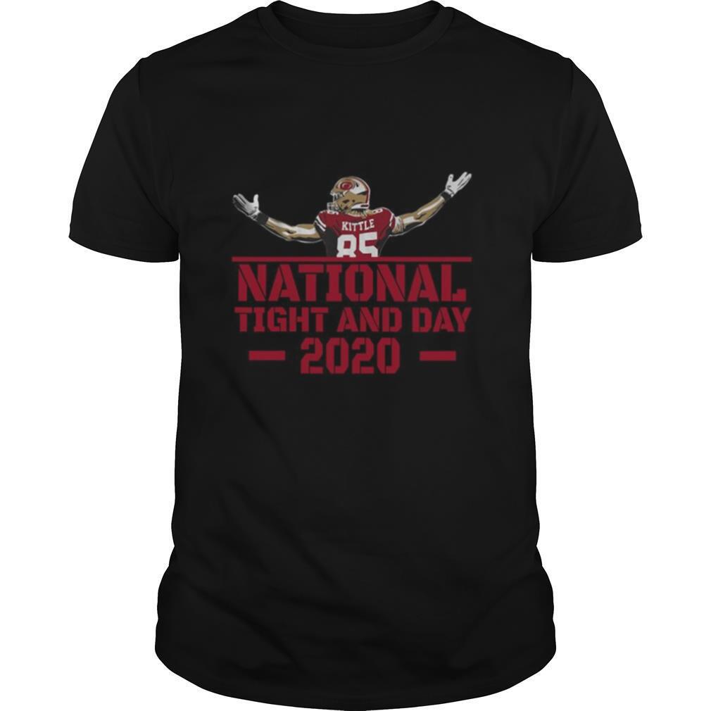 National Tight And Day 2020 shirt