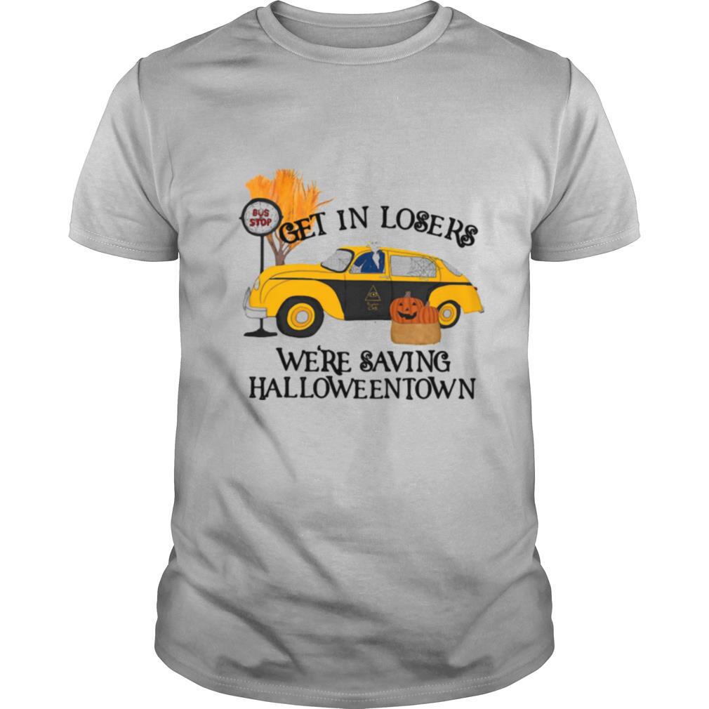Original Benny Taxi Driver Get In Losers Were Saving Halloweentown shirt