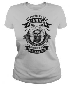 Proud Dad And Veteran Hubby Gift From Family shirt