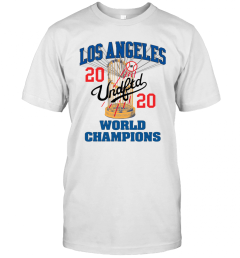 Thank You Los Angeles Dodgers World Series 2020 Champions Unisex T-Shirt -  REVER LAVIE