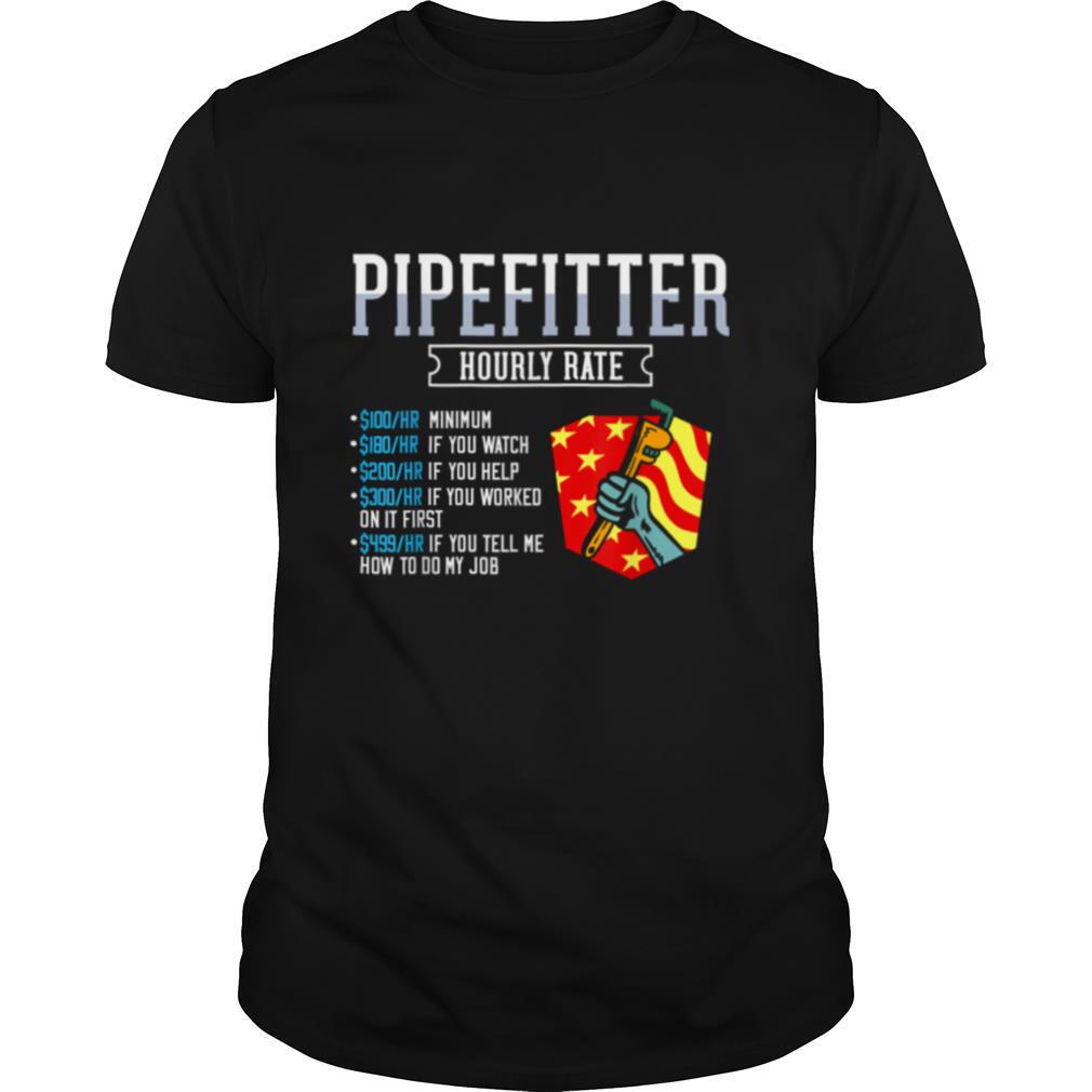 Pipefitter Hourly Rate Plumber USA American Flag shirt