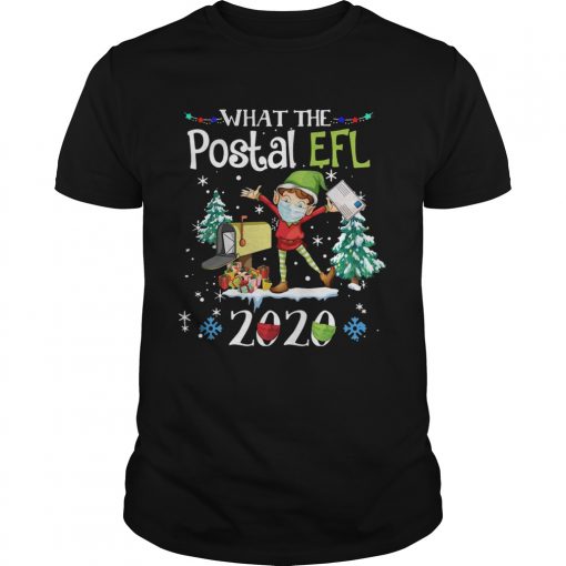 What The Postal Worker Christmas Elf 2020  Unisex