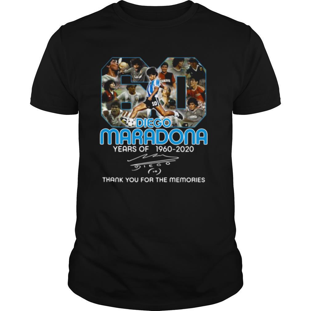 Diego Maradona 60 years of 1960 2020 signature thank you for the memories shirt