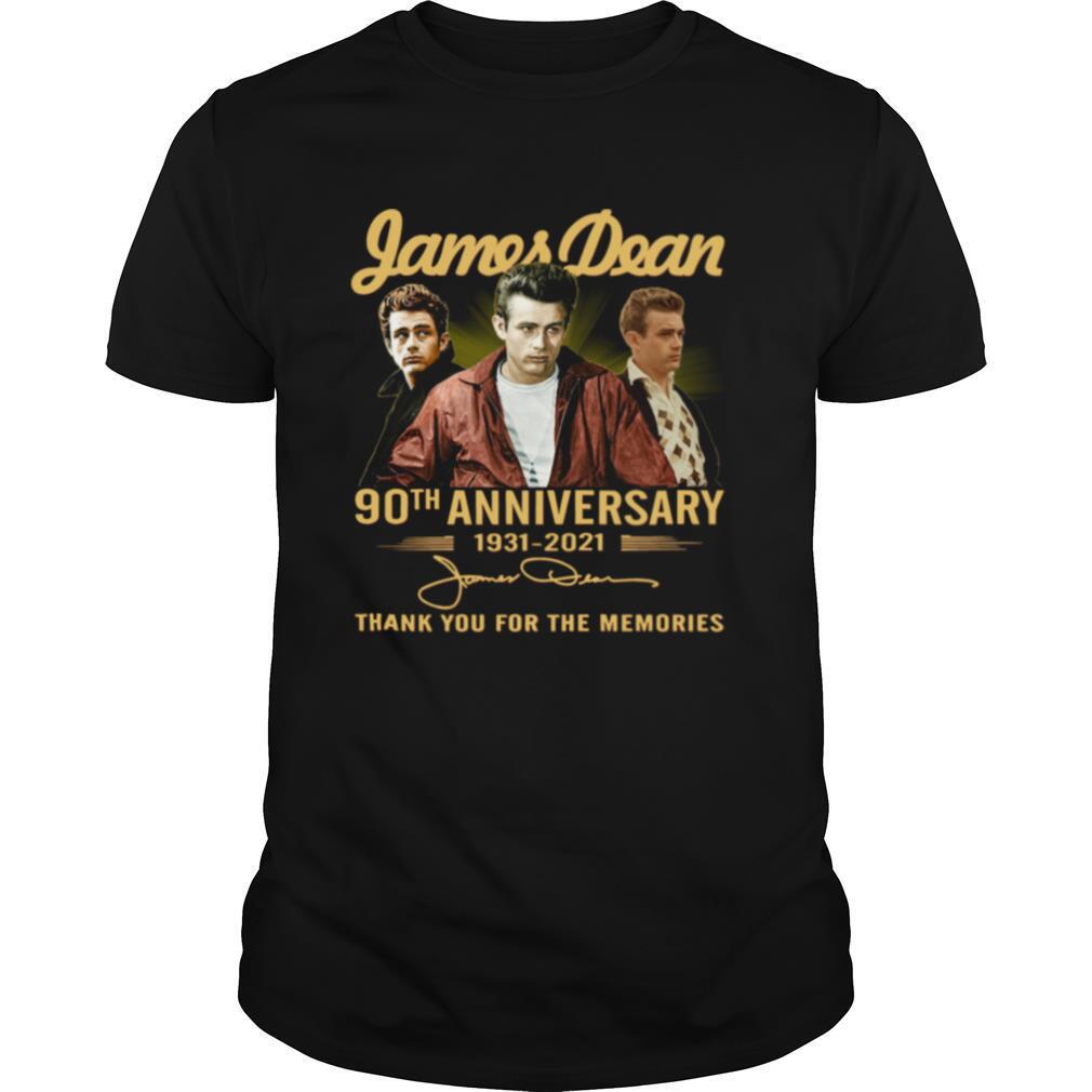 James Dean 90th Anniversary 1931 2021 Thank You For The Memories Signature shirt