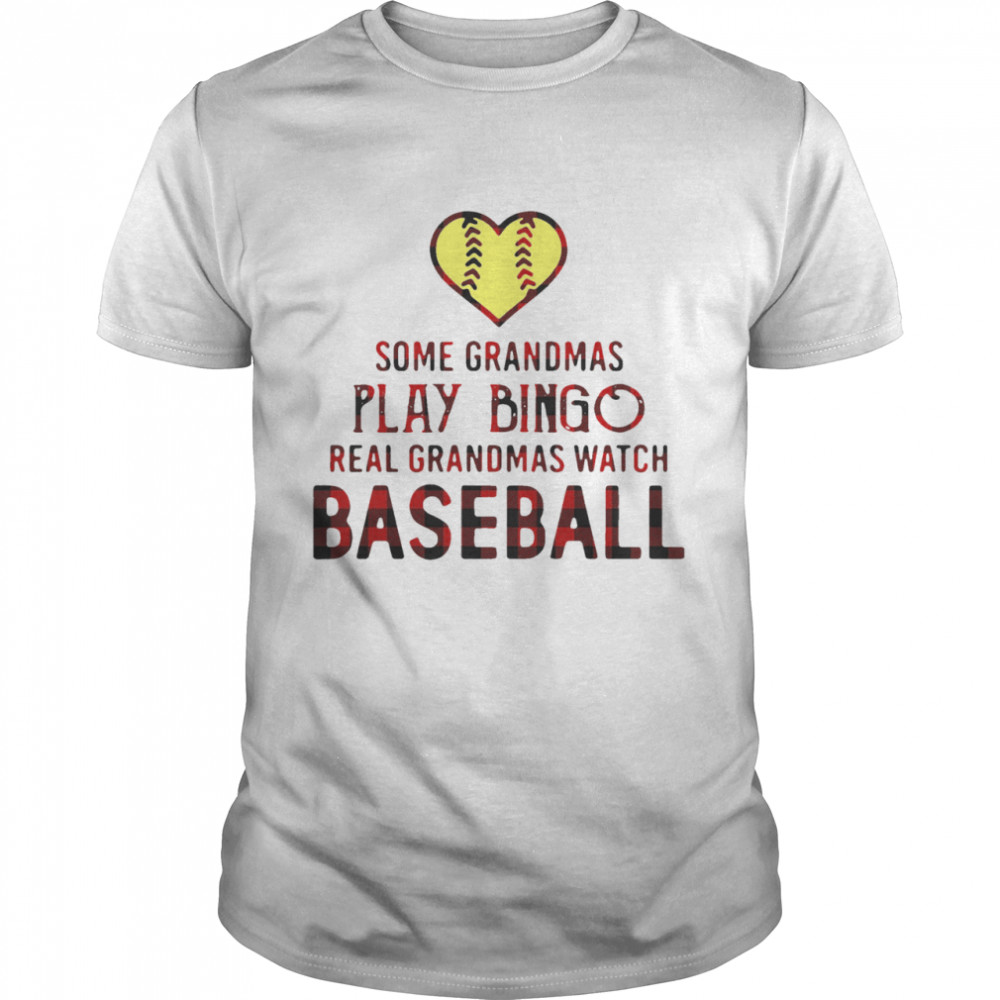 Some Grandmas Play Bingo Real Grandmas Go Fishing Women/'s T-Shirt Funny Fishing Grandma Shirt