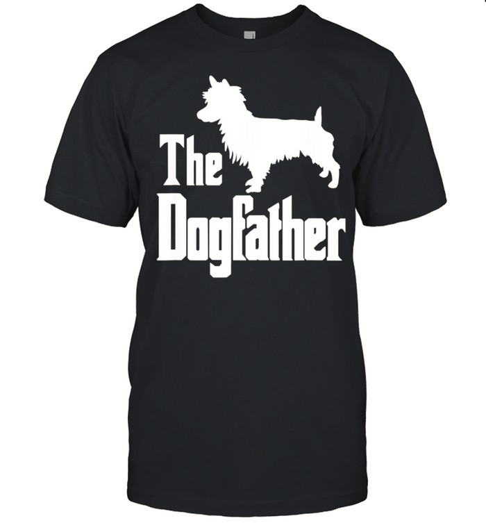 The Dogfather Dog Australian Terrier Shirt