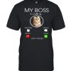 My Boss Is Calling And I Must Go Cat Shirt Classic Men's T-shirt