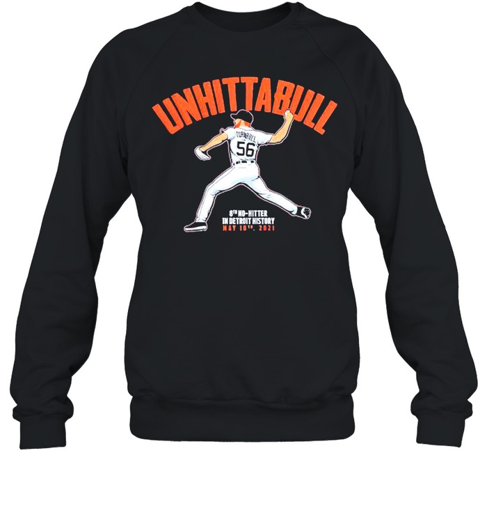 UNHITTABULL 8th no hitter in detroit history  Unisex Sweatshirt